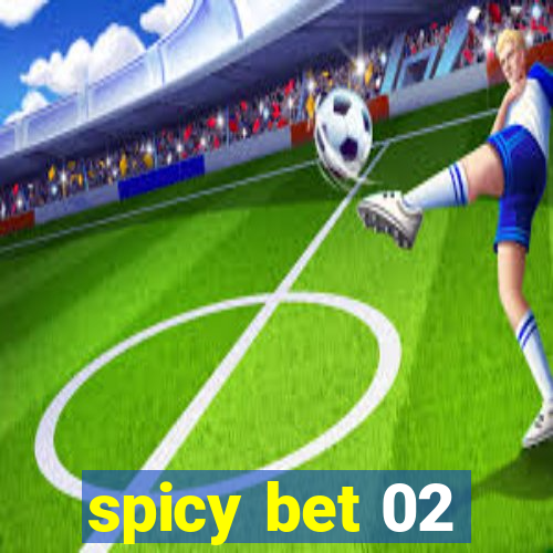 spicy bet 02